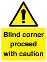 -blind-corner-proceed-with-caution-sign~